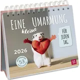 Groh Verlag Postkartenkalender 2026: Eine kleine Umarmung für jeden Tag: Tischkalender zum Aufstellen mit Spiralbindung und 53 Postkarten zum Heraustrennen