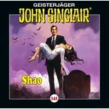 Bastei Lübbe Shao / Geisterjäger John Sinclair Bd.141 (Audio-CD)