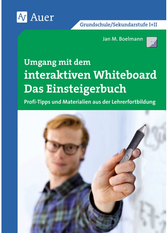 Querenburg-Praxisbücher / Umgang Mit Dem Interaktiven Whiteboard - Jan Boelmann, Kartoniert (TB)