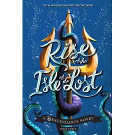 disney - rhcb Rise of the Isle of the Lost-A Descendants Novel