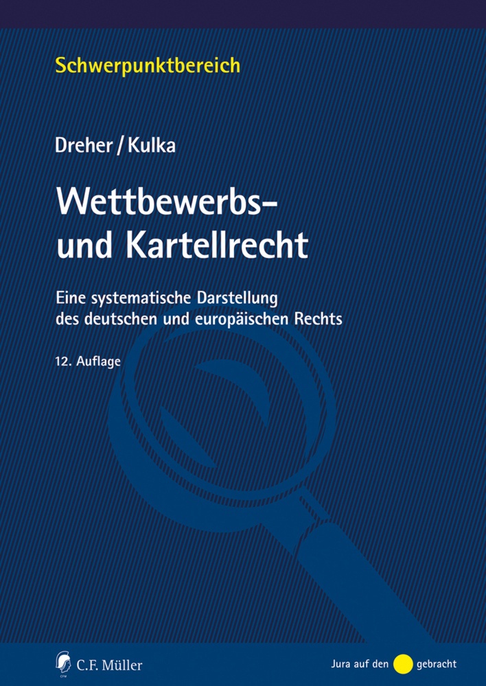 Wettbewerbs- Und Kartellrecht - Meinrad Dreher  Michael Kulka  Kartoniert (TB)