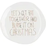 r√§der design Teller "Let ́s get fat together..."