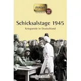 Zeitgut Verlag GmbH Schicksalstage 1945.