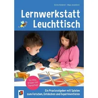 Verlag an der Ruhr Lernwerkstatt Leuchttisch - Ein Praxisratgeber mit Spielen zum Forschen Entdecken und Experimentieren