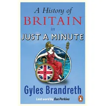 BBC A History of Britain in Just a Minute