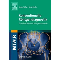 Urban & Fischer in Elsevier Konventionelle Röntgendiagnostik: