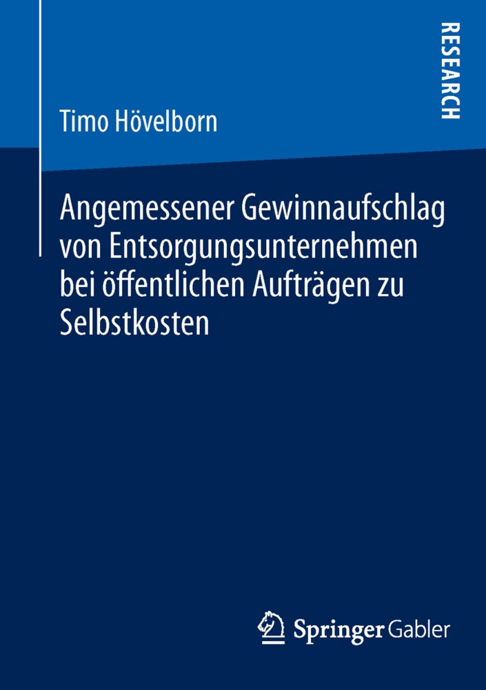 Angemessener Gewinnaufschlag Von Entsorgungsunternehmen Bei Öffentlichen Aufträgen Zu Selbstkosten - Timo Hövelborn  Kartoniert (TB)