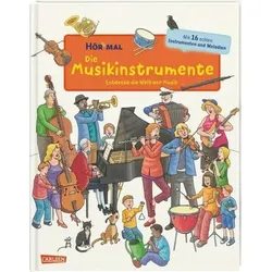 CARLSEN 9783551251831 Hör mal (Soundbuch): Die Musikinstrumente