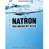 Natron: Buch von Christine Wahler,