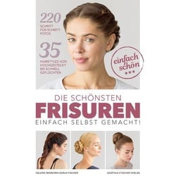 Die schönsten Frisuren einfach selbst gemacht