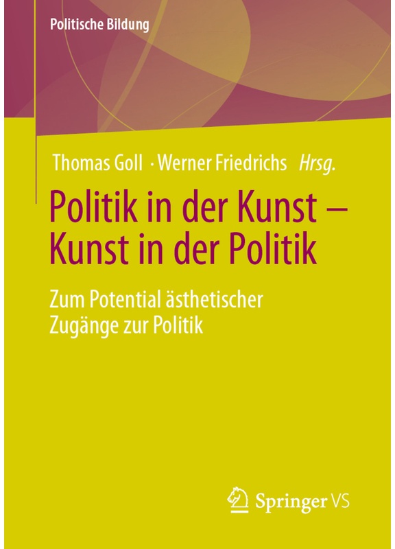 Politik In Der Kunst - Kunst In Der Politik, Kartoniert (TB)