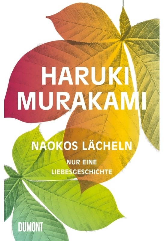 Naokos Lächeln - Haruki Murakami  Gebunden
