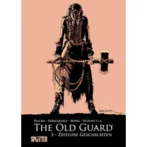 Splitter Verlag The Old Guard. Band 3