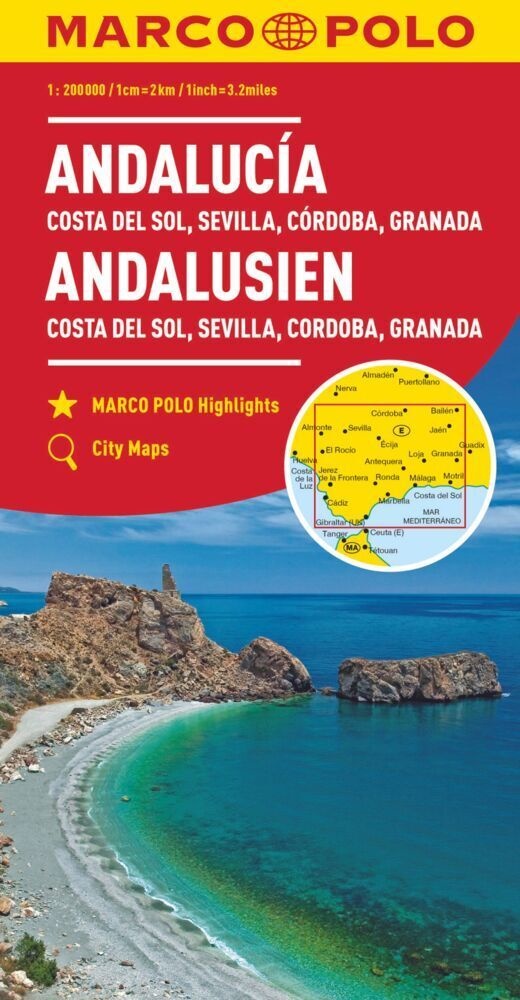 Marco Polo Regionalkarte Andalusien  Costa Del Sol 1:200.000. Andalousie - Costa Del Sol  Séville  Cordoue  Grenade. Andalucia - Costa Del Sol  Sevill