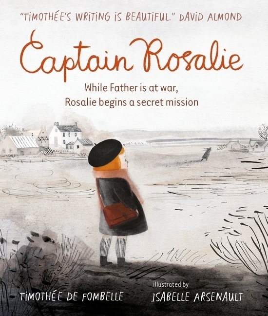 Captain Rosalie - Timothée de Fombelle  Kartoniert (TB)