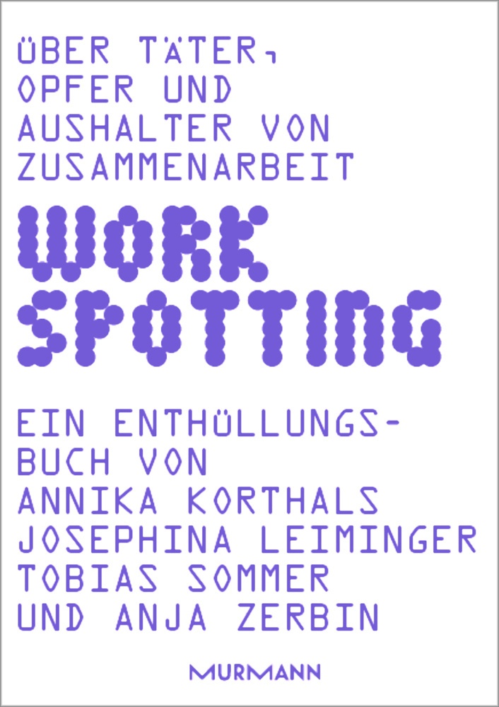 Workspotting - Annika Korthals  Josephina Leiminger  Tobias Sommer  Anja Zerbin  Gebunden