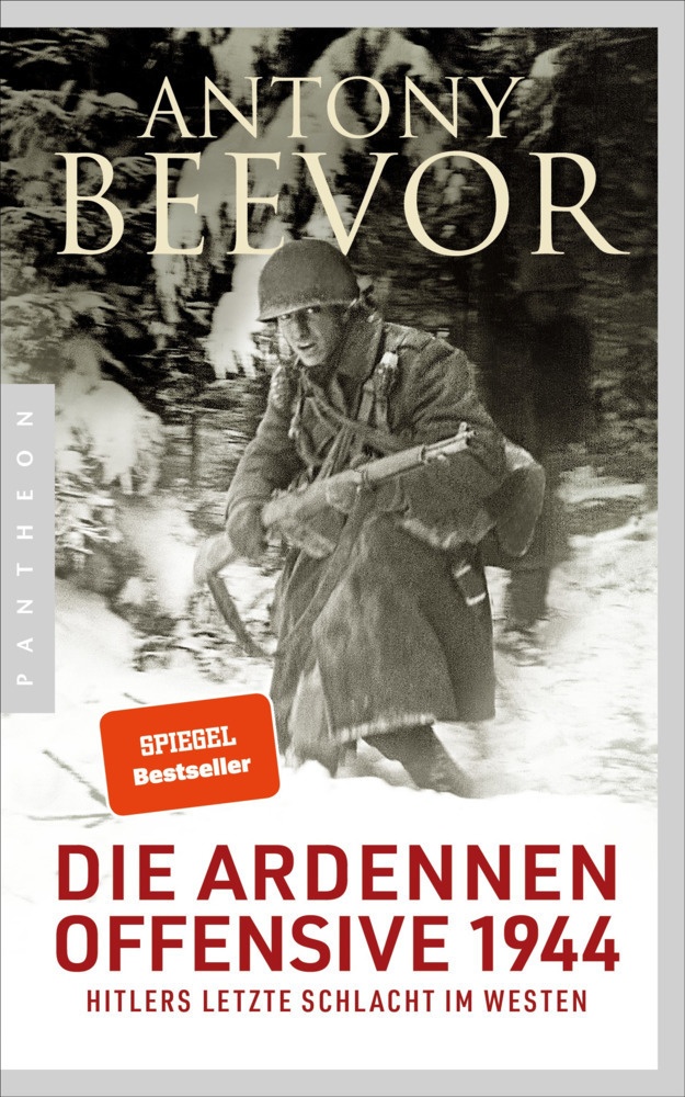 Die Ardennen-Offensive 1944 - Antony Beevor  Kartoniert (TB)