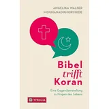 Tyrolia Bibel trifft Koran