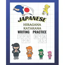 Independently published Japanese Writing Practice Book: Hiragana Katakana, Japanese Character Tracing Book
