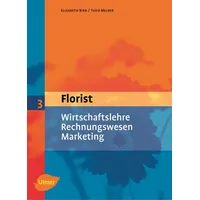 Ulmer Eugen Verlag Der Florist 3. Wirtschaftslehre Rechnungswesen Marketing