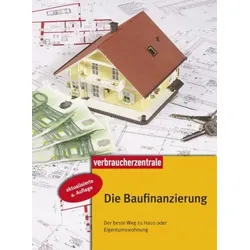 Die Baufinanzierung