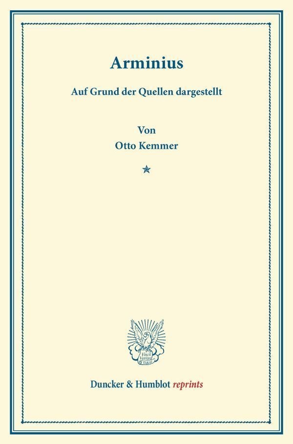Duncker & Humblot Reprints / Arminius. - Otto Kemmer  Kartoniert (TB)