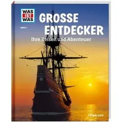 TESSLOFF 978-3-7886-2071-4 WAS IST WAS Bd. 5 Große Entdecker. Ihre Reisen und Abenteuer