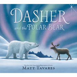 Walker Books Dasher and the Polar Bear