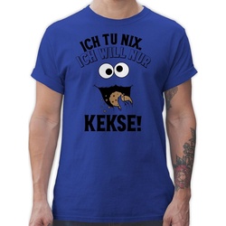 Shirtracer T-Shirt Ich tu nix Ich will nur Kekse – Keksmonster Karneval Outfit blau L