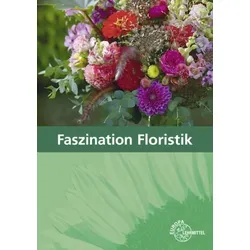 Faszination Floristik