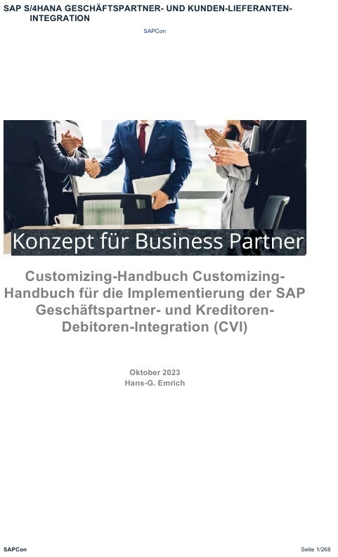 Handbuch Für Die Implementierung Der Sap Geschäftspartner  (Bp) - Und Kreditoren-Debitoren-Integration (Cvi) Einschließlich Customizingbeispiele - Han