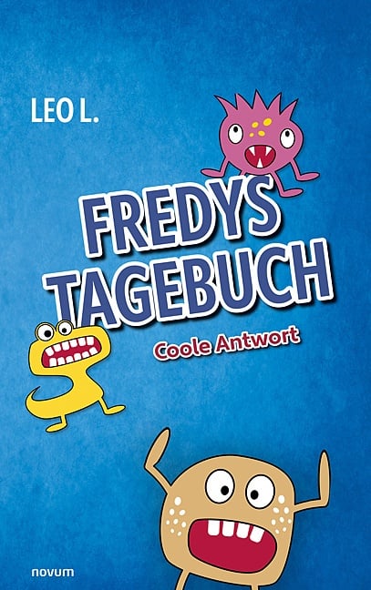 Fredys Tagebuch - Leo L.  Kartoniert (TB)