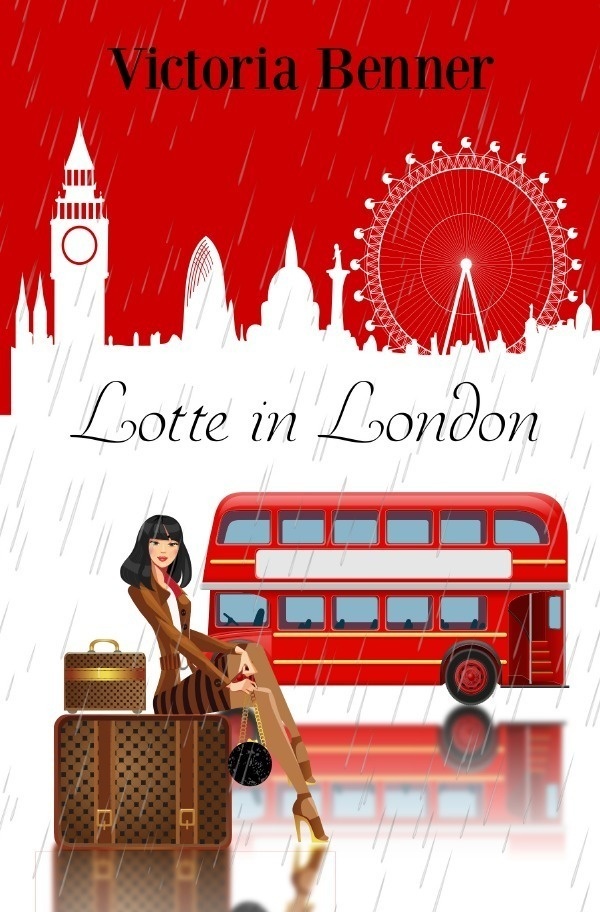Lotte / Lotte In London - Victoria Benner  Kartoniert (TB)