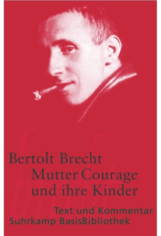 Mutter Courage Und Ihre Kinder - Bertolt Brecht  Taschenbuch