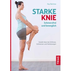Starke Knie - Schmerzfrei und beweglich Buch 1 St