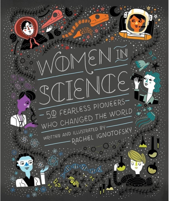 Women In Science - Women In Science - Rachel Ignotofsky, Gebunden