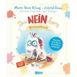 Carlsen Das NEINhorn Mitmachbuch
