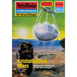 Perry Rhodan 1711: Kristallplanet Mars als eBook Download von Peter Griese