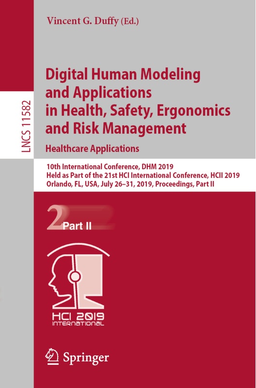 Digital Human Modeling And Applications In Health, Safety, Ergonomics And Risk Management. Healthcare Applications, Kartoniert (TB)