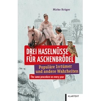 Klartext Verlag Drei Haselnüsse für Aschenbrödel: Buch von Mirko Krüger