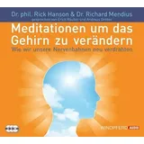 Windpferd Verlagsges. Meditationen, um das Gehirn zu verändern: Wie wir unsere Nervenbahnen neu verdrahten - gesprochen von Erich Räuker und Andreas Gröber
