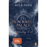 Penguin TB Verlag Wanting it all / Blackwell Palace Bd.2