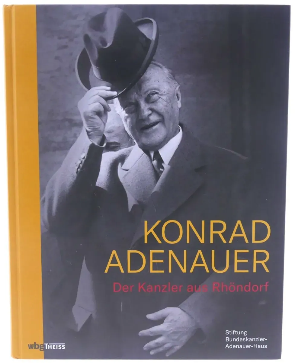 Konrad Adenauer: Der Kanzler aus Rhöndorf Biografie gebunden wbg Buch NEU