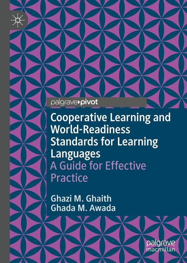 Cooperative Learning and World-Readiness Standards for Learning Languages: eBook von Ghazi M. Ghaith/ Ghada M. Awada