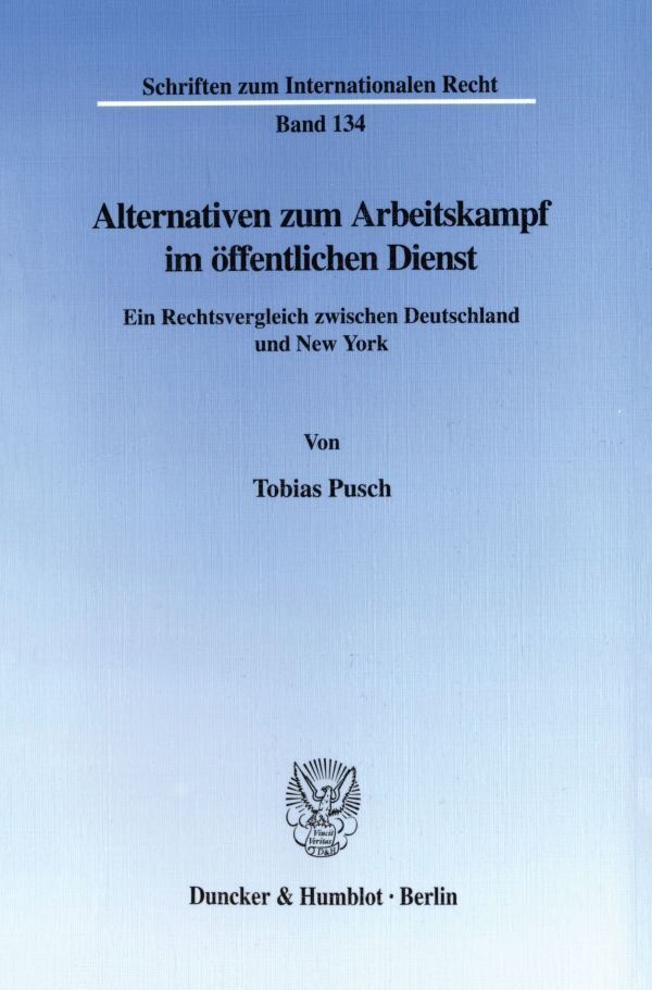 Alternativen Zum Arbeitskampf Im Öffentlichen Dienst. - Tobias Pusch  Kartoniert (TB)