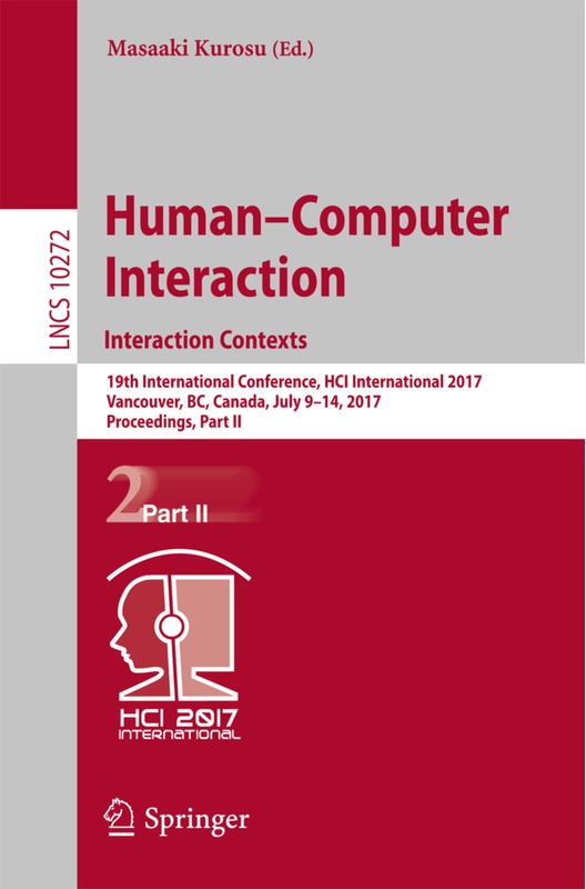 Human-Computer Interaction. Interaction Contexts, Kartoniert (TB)