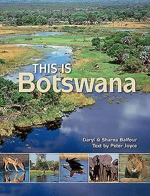 This Is Botswana: Taschenbuch von Peter Joyce
