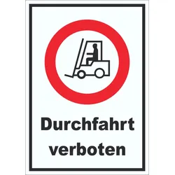 Gabelstapler Durchfahrt verboten Aufkleber A2 (420x594mm)