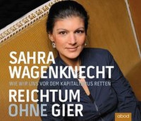 Reichtum Ohne Gier Audio-Cd - Sahra Wagenknecht (Hörbuch)