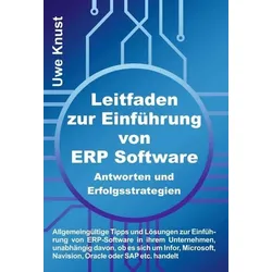 Leitfaden zur Einführung von ERP Software - Antworten und Erfolgsstrategien